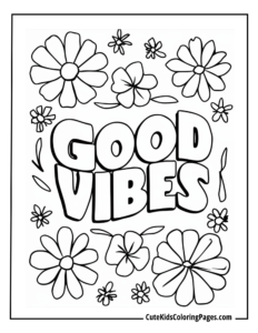 Good vibes flower coloring page free pdf download